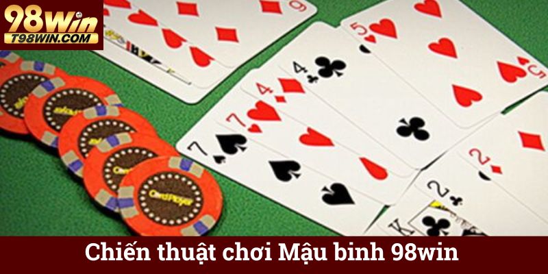 Mậu Binh 98win ♣️ Game Bài 13 Lá Online Ăn Tiền Thật 7 Chiến thuật chơi Mậu binh 98win