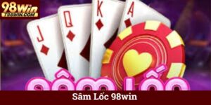 Sâm Lốc 98win